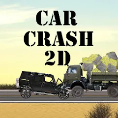 Скачать взломанную Car Crash 2d (Кар Краш 2д)  [МОД Много монет] - полная версия apk на Андроид