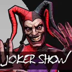 Скачать взлом Joker Show - Horror Escape (Джокер Шоу)  [МОД Mega Pack] - последняя версия apk на Андроид