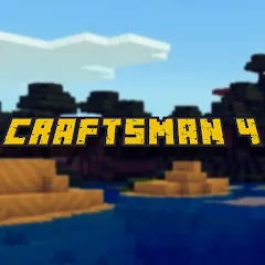 Взлом Craftsman 4 (Крафтсмен 4)  [МОД Меню] - последняя версия apk на Андроид