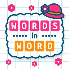 Взломанная Words in Word  [МОД Menu] - полная версия apk на Андроид