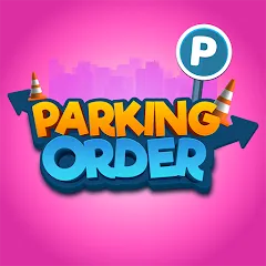 Взломанная Parking Order!  [МОД Unlocked] - полная версия apk на Андроид