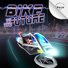 Скачать взлом Bike to the Future (Байк ту зе Фьючер)  [МОД Много денег] - стабильная версия apk на Андроид