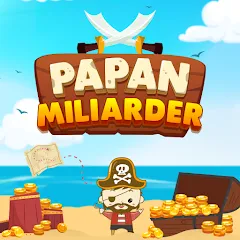 Взлом Papan Miliarder (Папан Миллиардер)  [МОД Unlimited Money] - последняя версия apk на Андроид